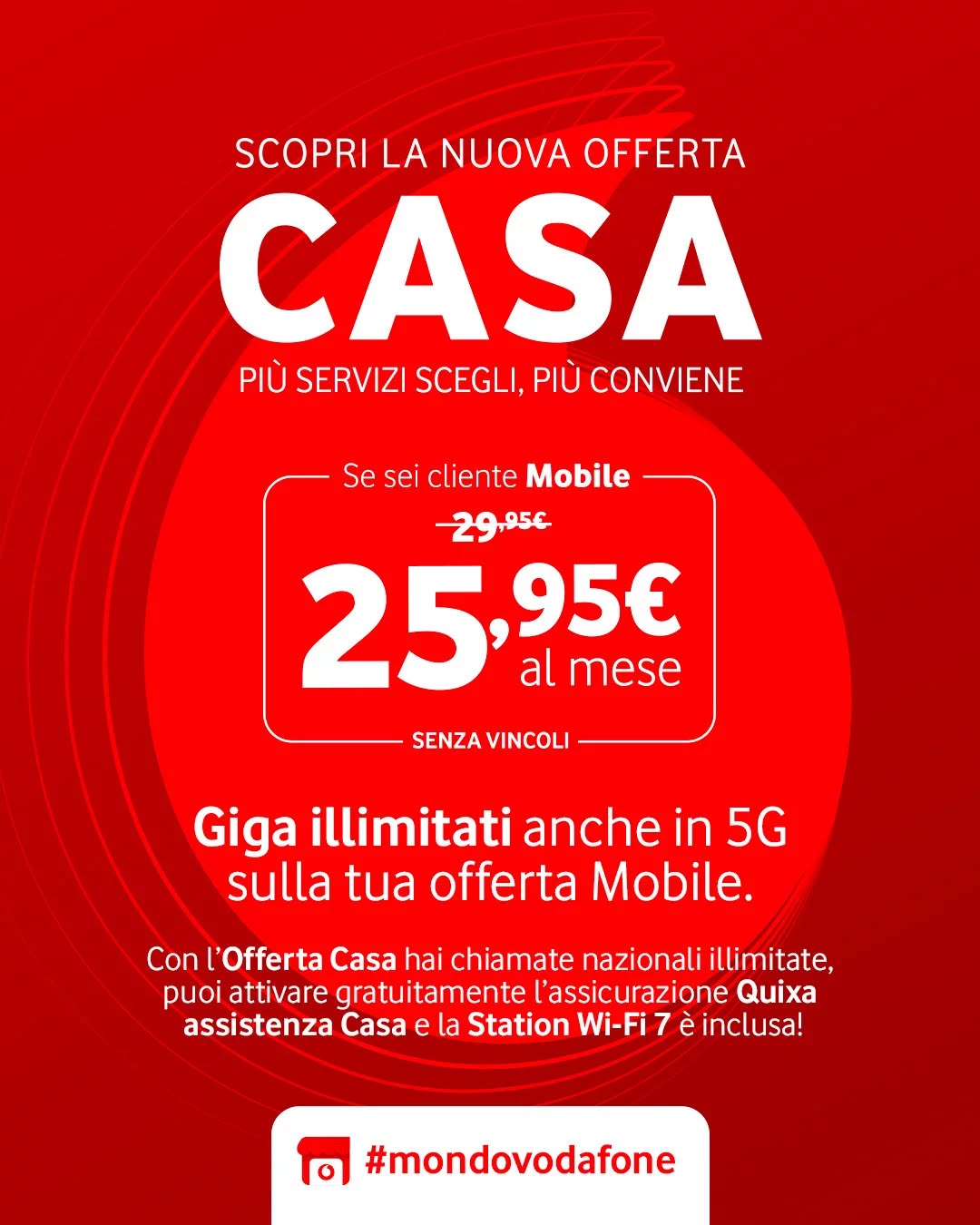 Vodafone Casa 25,95€/mese (clienti mobile)